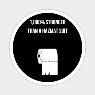 1,000% Stronger Than a Hazmat Suit Magnet